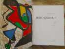 MIRÓ GRAVEUR. Tome I : 1928-1960 - Tome II : 1961-1973 - Tome III : 1973-1975. [3 volumes]. DUPIN (Jacques) - MIRÓ (Joan)