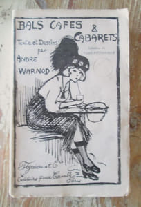 Bals, Cafés & Cabarets. - Collection du Paris Pittoresque.