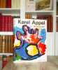 KAREL APPEL : oeuvres sur papier.. LAMBERT (Jean-Clarence) - APPEL (Karel)