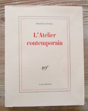 L'atelier contemporain.. PONGE (Francis)