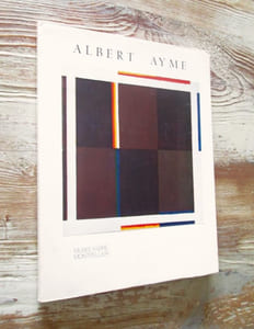 Sur la constitution du temps par la couleur dans les uvres récentes d'Albert Ayme (Paradigme du bleu jaune rouge : 1976-1980).