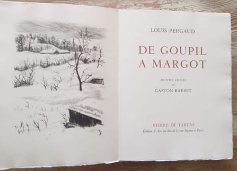 De Goupil à Margot. Pointes sèches de Gaston Barret.. PERGAUD (Louis)