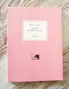 Bacon. Le hors-la-loi.