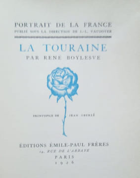 LA TOURAINE. Frontispice de Jean Oberlé.. BOYLESVE (Jean)