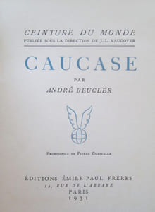 Caucase. Frontispice de Pierre GUASTALLA.