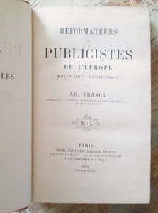 Réformateurs et publicistes de l'Europe : Moyen-âge - Renaissance.