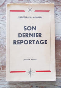 Son dernier reportage . Aux frontières de la guerre chaude.