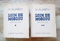 Loin de Moscou, roman traduit du russe par Maya Minoustchine.
