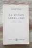 La maison Artamonov.. GORKI (Maxime)