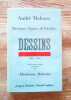 Messages, Signes, & Dyables : 380 dessins inédits , 1946-1966.. MALRAUX (André)