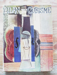 Bilan du cubisme.