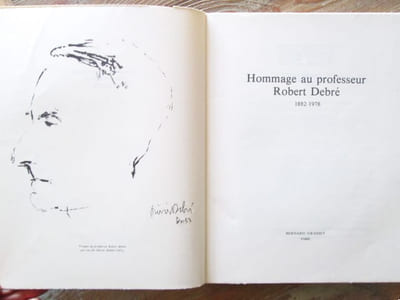 Hommage au Professeur Robert Debré (1882-1978).