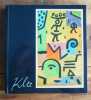 Klee. Catalogue réalisé par André Kuenzi.. KUENZI (André) -  GIANADDA (Léonard)