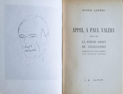 Appel à Paul Valéry, suivi de La poésie objet de civilisation.. LANNES (Roger)