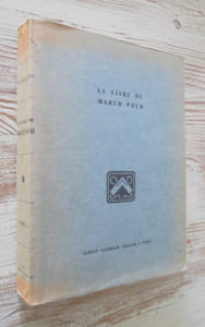 Le livre de Marco Polo (Tome 1) : citoyen de Venise, haut fonctionnaire à la cour de Koubilaï Khan, généralissime des armées mongoles, gouverneur de province, ambassadeur du Grand Khan vers l'Indo-chine, les Indes, la Perse et les royaumes chrétiens d'Occident.