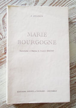 Marie Bourgogne. Eaux-fortes et dessins de Joanny Drevet.. JOLINON