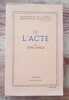 De l'acte.. LAVELLE (Louis)