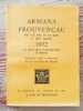 2 livres : Armana prouvençau per lou bel an de Diéu 1959 & Armana prouvençau per lou bel an de Diéu 1972.. Collectif
