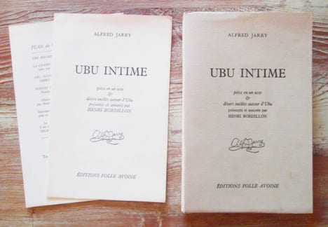 Ubu intime : Pièce en un acte, et divers autres inédits autour d'Ubu.. JARRY (Alfred)