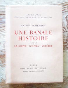Une banale histoire suivie de La Steppe - Goûssèv - Volôdia.