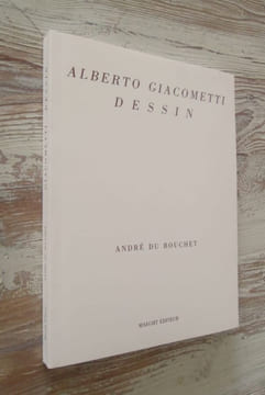 Alberto Giacometti : Dessin.. DU BOUCHET (André) - GIACOMETTI (Alberto)