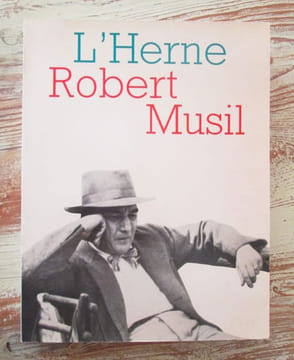 Robert Musil. Les Cahiers de l'Herne n° 41.. MUSIL (Robert) - ROTH (Marie-Louise) - OLMI (Roberto)
