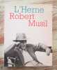 Robert Musil. Les Cahiers de l'Herne n° 41.. MUSIL (Robert) - ROTH (Marie-Louise) - OLMI (Roberto)