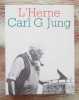 Carl Gustav JUNG. Les Cahiers de l'Herne n° 46.. JUNG (Carl Gustav)-  CAZENAVE (Michel) (sous la direction de)