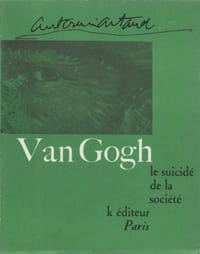 VAN GOGH, le suicidé de la société.