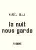 La nuit nous garde.. B ALU (Marcel) -  Lithographie de BEAUDIN (Andr&eacute;) 