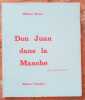 DON JUAN dans la Manche.. BUTOR (Michel)