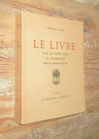 LE LIVRE : Son architecture, sa technique.