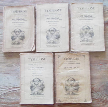 TYSIPHONE. Revue mensuelle : Auteurs, Directeurs, Acteurs et Art théâtral, Guide critique des gens du monde et des jeunes comédiens.. TYSIPHONE. - ...