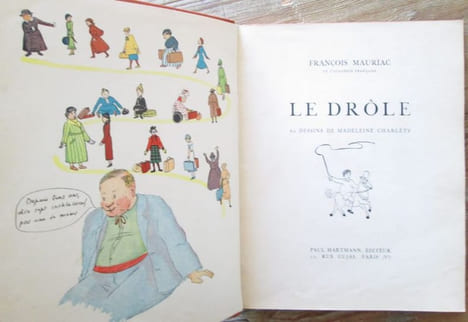 Le drôle. 60 dessins de Madeleine Charléty.. MAURIAC (François) - CHARLETY (Madeleine)