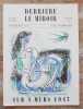 Derri&egrave;re le Miroir n&deg; 2 - F&eacute;vrier Mars 1947. Sur 4 murs 1947.. MARCHAND (Andr&eacute;) - SEUPHOR, GUILLY et KOBER