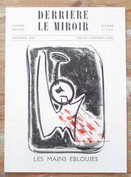 Derrière le Miroir n° 5 - Octobre 1947. Les Mains éblouies. Lithographies originales de Jean Signovert.. SIGNOVERT (Jean) - Jacques KOBER