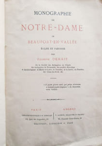 Monographie de Notre-Dame de Beaufort-en-Vallée. Eglise et Paroisse.