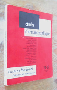 Luchino Visconti * : L'histoire et l'esthétique.