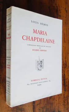 MARIA CHAPDELAINE, récit du Canada français. Compositions originales en couleurs de Eugène CORNEAU.. HEMON (Louis) - CORNEAU (Eugène)