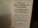 Dictionnaire des alimens et des boissons en usage dans les divers climats et les différents peuples. Cet ouvrage contient l'histoire naturelle de ...