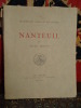Nanteuil, Le Portrait gravé et ses maitres.. Bouvy, Eugène