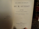 Les années de retraite de M. Guizot. Lettres à M. et Mme Charles Lenormant, précédées d'une lettre de Mgr de Cabrières.. 