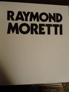 Raymond Moretti.