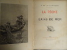 La pêche aux bains de mer.. La Blanchère, Henri de.