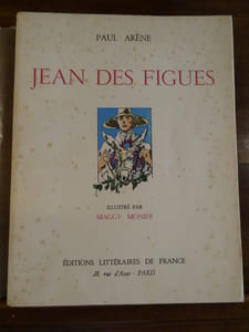 Jean des figues illustré par Maggy Monier.