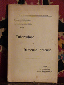 Tuberculose et démence précoce