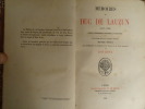 Mémoires du Duc de Lauzun (1747-1783), publiés entièrement conformes au manuscrit avec une étude sur la vie de l'auteur. Seconde édition sans ...