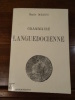 Grammaire Languedocienne.
. Mâzuc, Emile