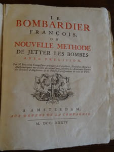 Le Bombardier François ou nouvelle méthode de jetter les Bombes avec précision.