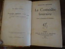 La Comédie littéraire. Notes et Impressions de littérature.
. Brisson, Adolphe.